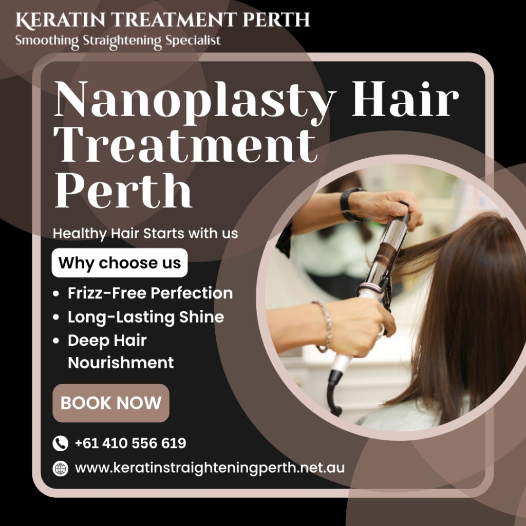 Nanoplasty Hair Treatment Perth